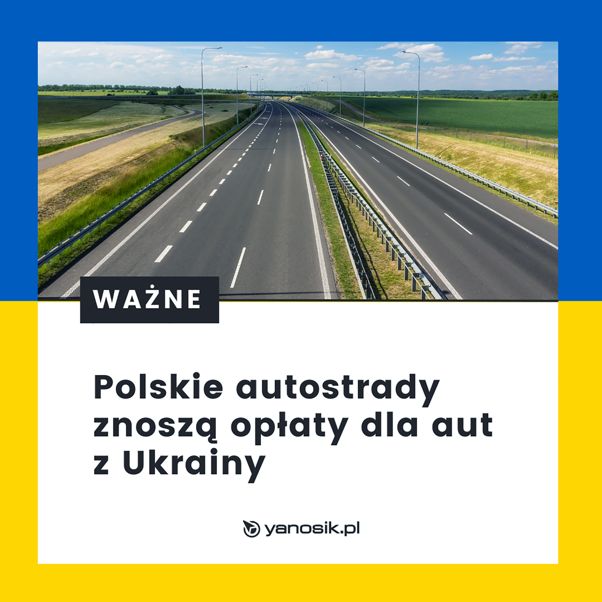 Autostrady w Polsce darmowe dla aut z Ukrainy